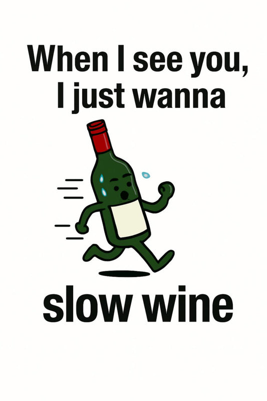 The Slow Wine
